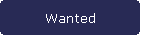 Wanted